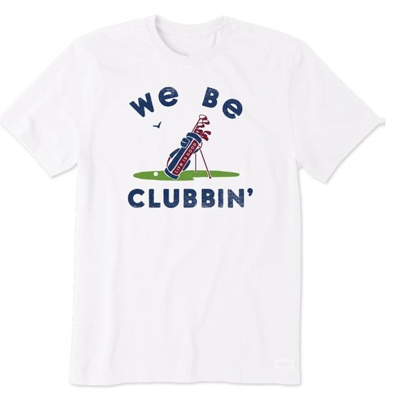 NEW Life is Good T-Shirt sz Large Mens We Be Clubbin' Crusher Tee 100% Cotton - Picture 6 of 6